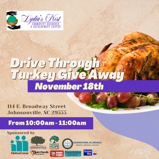 Drive Through
Turkey Give Away
November 18th
114 E. Broadwav Street
Johnsonville. SC 29555
From 10:00am - 11:00am